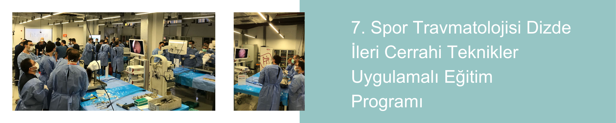 7. Spor Travmatolojisi Dizde �leri Cerrahi Teknikler Uygulamal� E�itim Program�